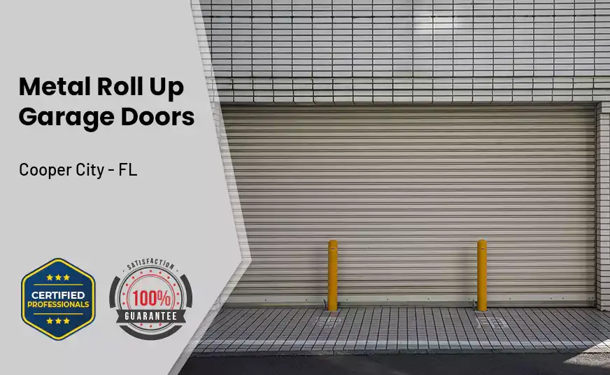 Metal Roll Up Garage Doors Cooper City - FL 